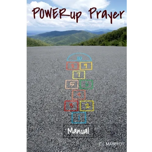 Power Up Prayer Manual: Inspiration at Your Fingertips - Paperback
