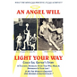An Angel Will Light Your Way: Coach Sal Gaytan's Story - Paperback