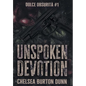 Unspoken Devotion - Hardcover