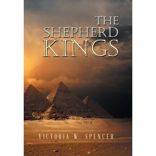 The Shepherd Kings - Hardcover
