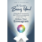 The Secret to Being You!: Using Brain Science and the 9 Acknowledgment Languages(TM) to Unbox Your Enneagram - Paperback