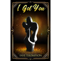 I Got You - Paperback