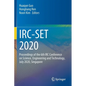 Irc-Set 2020: Proceedings of the 6th IRC Conference on Science, Engineering and Technology, July 2020, Singapore - Paperback