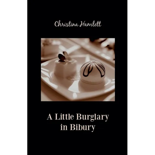 A Little Burglary in Bibury - Paperback