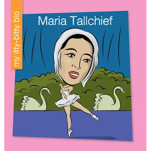 Maria Tallchief - Library Binding