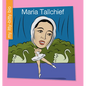 Maria Tallchief - Library Binding