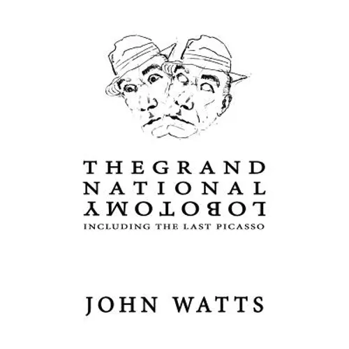 The Grand National Lobotomy - Paperback