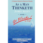 As A Man Thinketh and It Works - Paperback