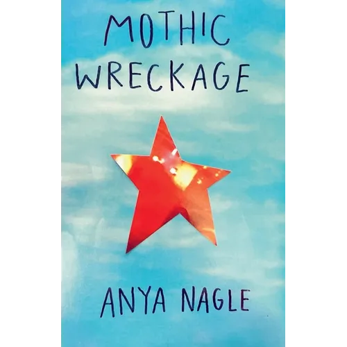 Mothic Wreckage - Paperback