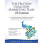 The Fruition Coalition Marketing Plan Workbook - Paperback