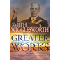 Greater Works: Experiencing God's Power - Paperback