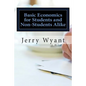 Basic Economics for Students and Non-Students Alike - Paperback
