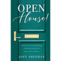 Open House!: An Insider's Tour of the Secret World of Residential Real Estate for Agents, Sellers, and Buyers - Paperback