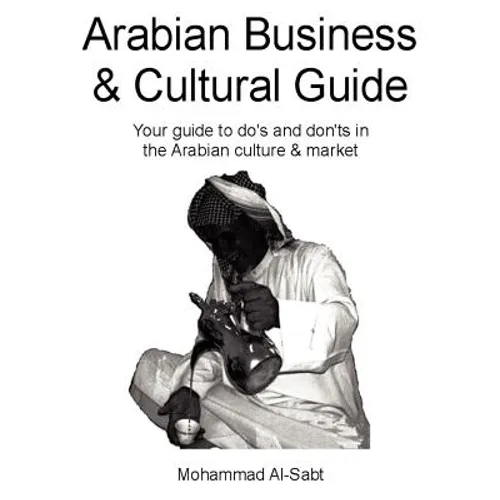 Arabian Business and Cultural Guide - Paperback