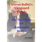 Warren Buffett's Vanguard Funds: His Two Funds for Retirement Income - Paperback