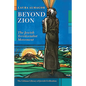 Beyond Zion: The Jewish Territorialist Movement - Hardcover