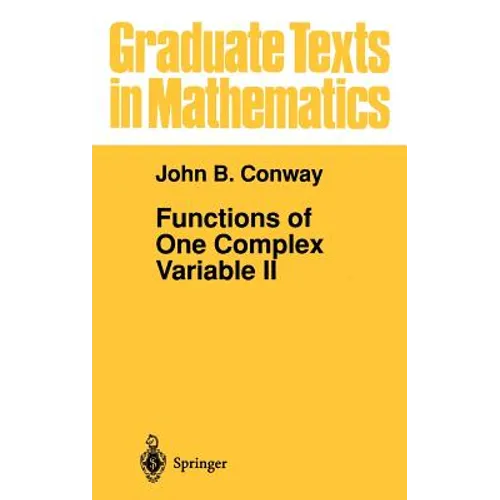 Functions of One Complex Variable II - Hardcover