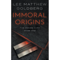 Immoral Origins: A Suspense Thriller - Paperback