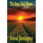 The Sun Also Rises - Paperback
