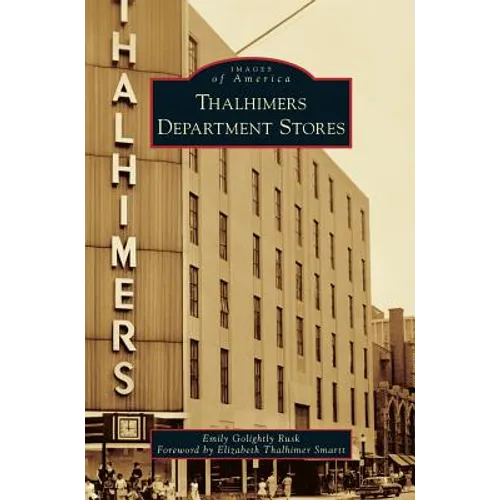Thalhimers Department Stores - Hardcover