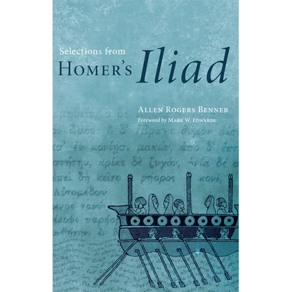 Selections from Homer's Iliad - Paperback