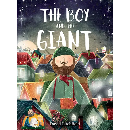 The Boy and the Giant: A Picture Book - Hardcover
