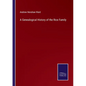 A Genealogical History of the Rice Family - Paperback