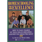 Homeschooling for Excellence - Paperback
