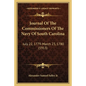 Journal Of The Commissioners Of The Navy Of South Carolina: July 22, 1779-March 23, 1780 (1913) - Paperback