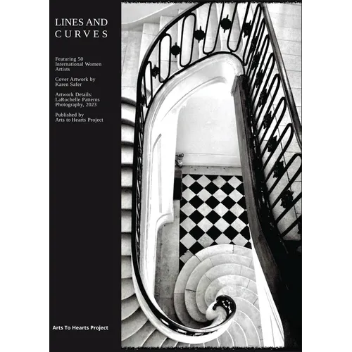 Lines and Curves: A collection of through the simplicity of lines and curves: Featuring 50 International Women Artists - Hardcover