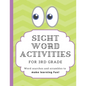 Sight Word Activities for 3rd Grade: High frequency word games and puzzles to make learning fun for kids age 7-9 - Paperback
