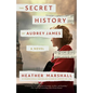 The Secret History of Audrey James - Paperback