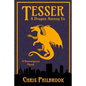 Tesser: A Dragon Among Us: A Reemergence Novel - Paperback