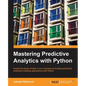 Mastering Predictive Analytics with Python - Paperback