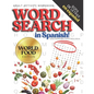 Adult Activity Workbook WORD SEARCH in Spanish, Sopa de Letras en Español WORLD FOOD EDITION: Spanish Activity Books For Everyone, Letras Grandes, Big - Paperback