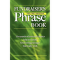 Fundraiser's Phrase Book - Paperback