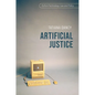 Artificial Justice - Hardcover