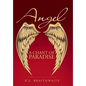 Angel: A Chant of Paradise - Hardcover