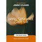 Doing Marriage God's Way the Practices Group Participant Guide - Paperback