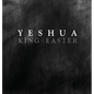 YESHUA KING of EASTER - Hardcover
