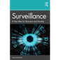Surveillance: A Key Idea for Business and Society - Paperback