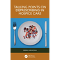 Talking Points on Deprescribing in Hospice Care - Paperback