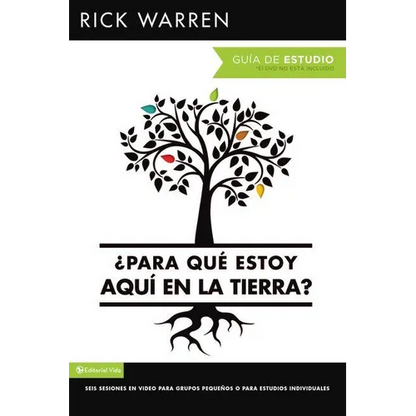 El ��Para Qu�� Estoy Aqu�� En La Tierra? Gu��a de Estudio: Seis Sesiones Para Grupos PequeA - Paperback