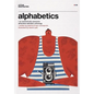 Alphabetics: An Aesthetically Awesome Alliterated Alphabet Anthology - Hardcover