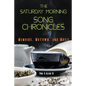 The Saturday Morning Song Chronicles: Memoirs, Motown, and Music - Paperback