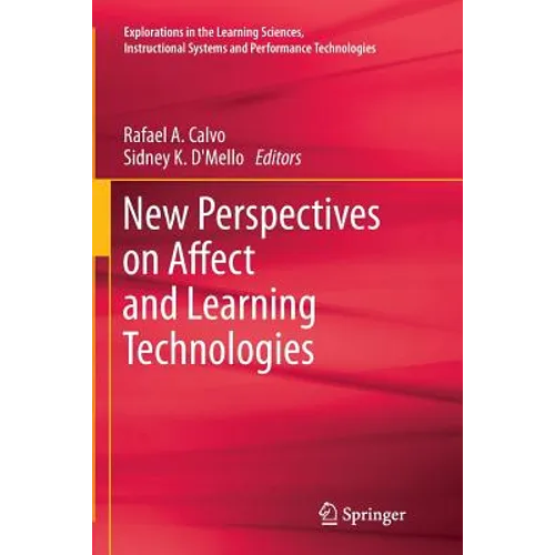 New Perspectives on Affect and Learning Technologies - Paperback