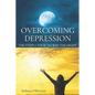 Overcoming Depression: The Steps I took to win the fight - Paperback