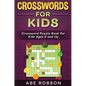 Crosswords for Kids: Crossword Puzzle Book for Kids Ages 8 and Up - Hardcover