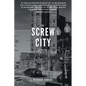 The Screw City Poems - Paperback