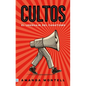 Cultos - Paperback